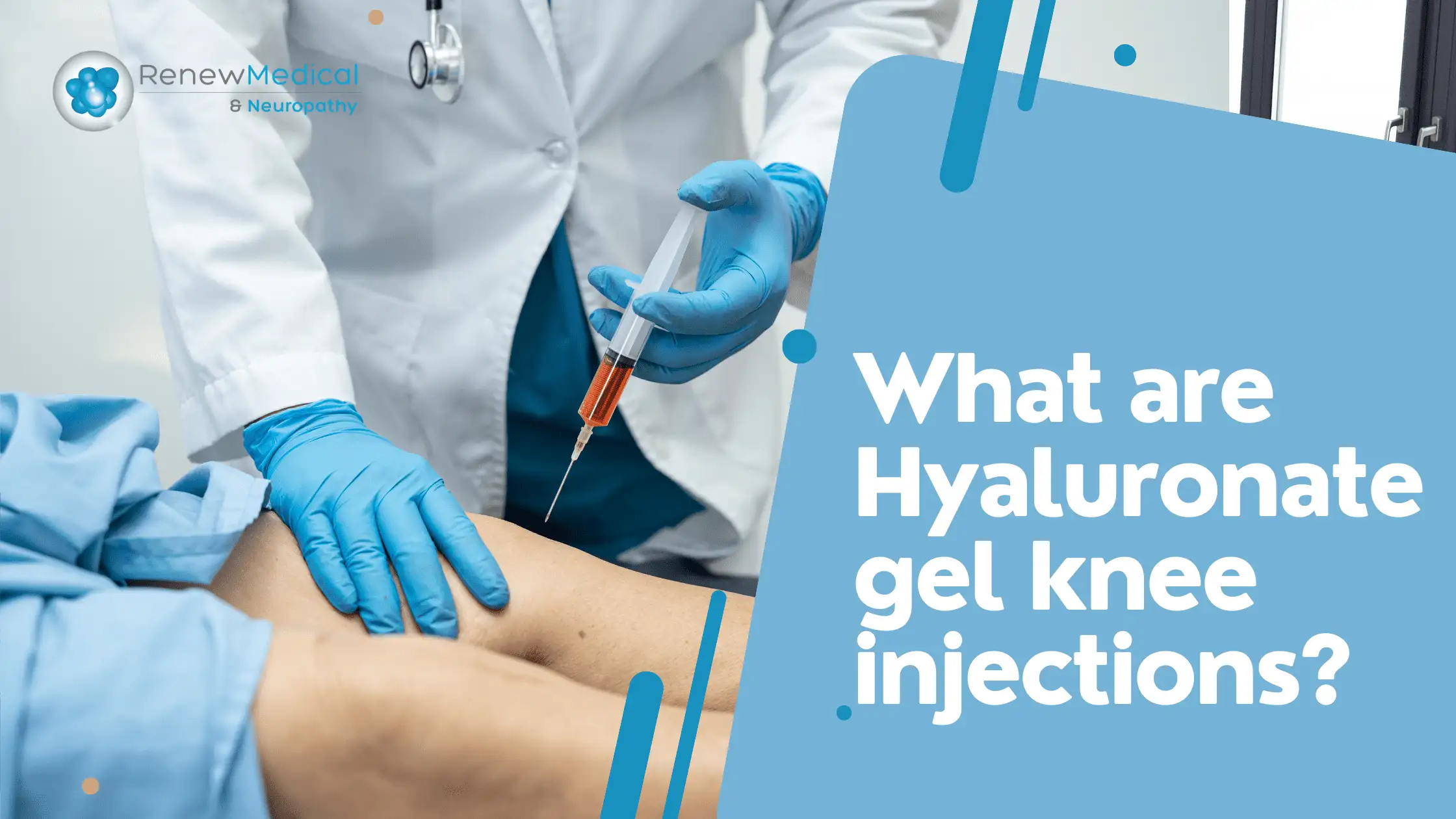 Hyaluronate gel knee injections Renew Medical Centers