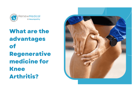 Regenerative medicine for Knee Arthritis